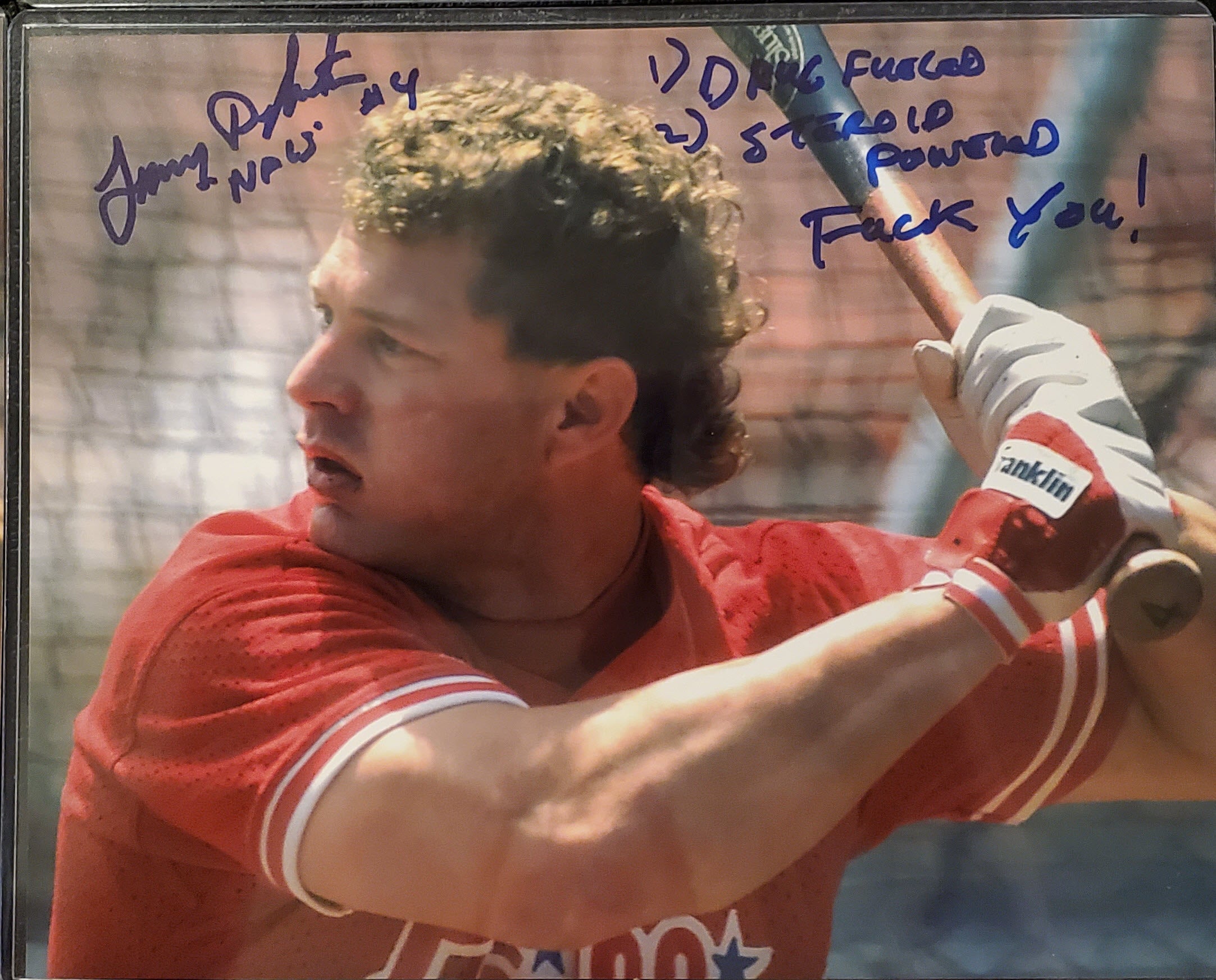 Lenny Dykstra Autographed 8x10 Photo Inscription Drugs Steroids Fuck You