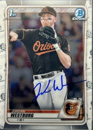 Jordan Westburg Autographed 2020 Bowman Chrome Draft 1st Edition #BD111