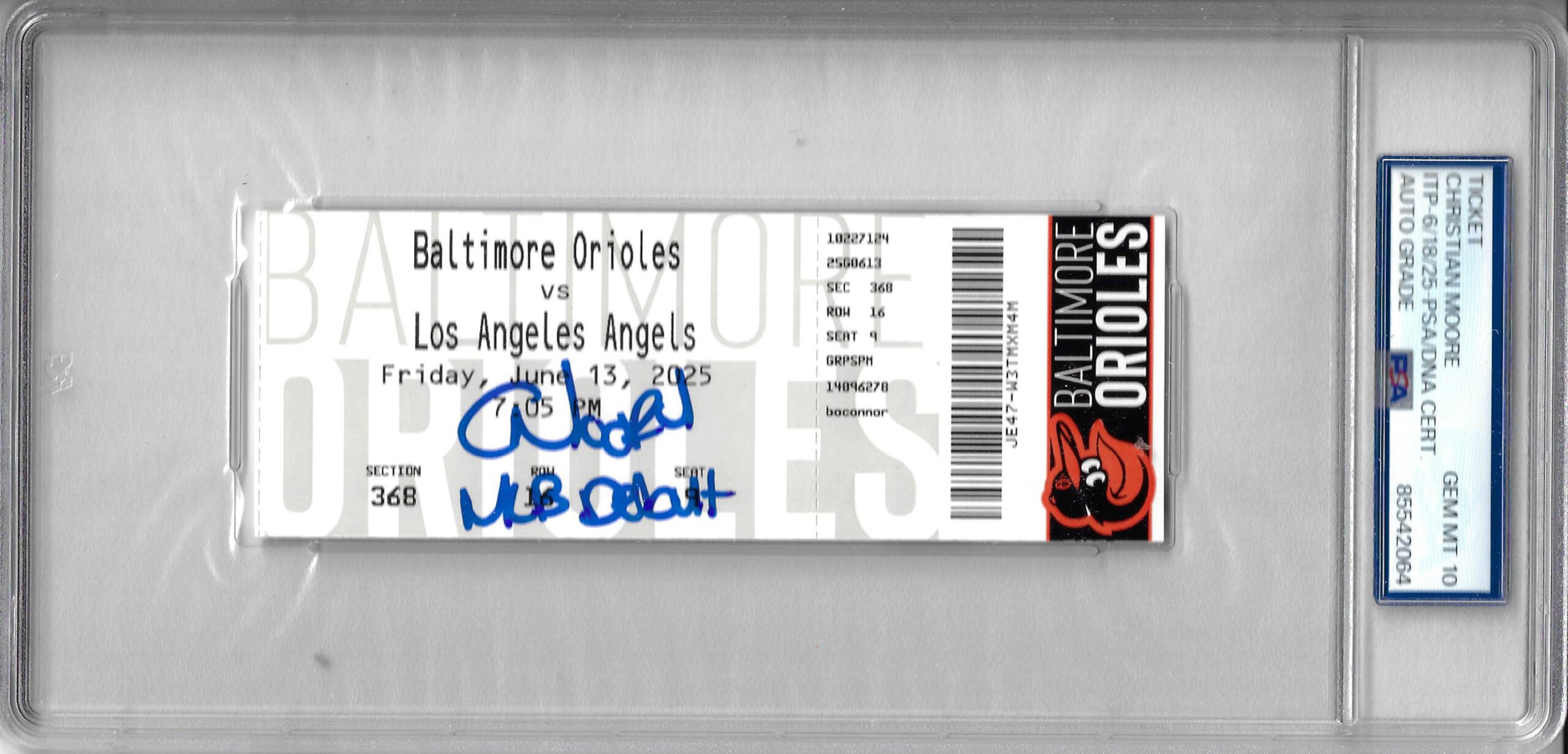 Christian Moore Autographed MLB Debut Ticket Inscribed MLB Debut PSA Slabbed