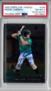 Miguel Cabrera Autographed 2000 Topps Chrome Traded T40 Rookie Card PSA 8 125116524