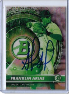 Franklin Arias Autographed 2026 Bowman Chrome Under the Radar UR5 Card