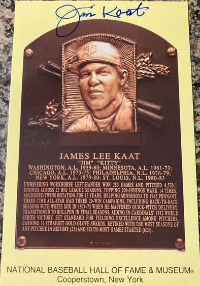 Jim Kaat Baseball HOF Autographed Plaque Postcard