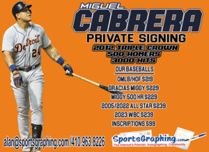 Miggy Signing Oct 25th 2024 OUR TEMS