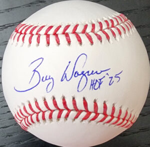 Billy Wagner Autographed Official MLB Baseball Inscribed HOF 25 v1