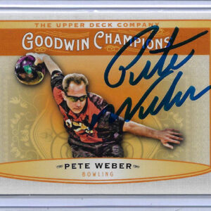 Pete Weber Autographed 2019 Upper Deck Goodwin Champions Horizontal 96 Card