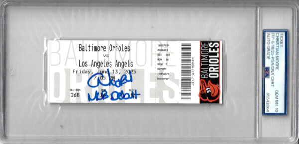 Christian Moore Autographed MLB Debut Ticket Inscribed MLB Debut PSA Slabbed