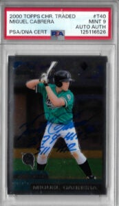 Miguel Cabrera Autographed 2000 Topps Chrome Traded T40 Rookie Card PSA 9