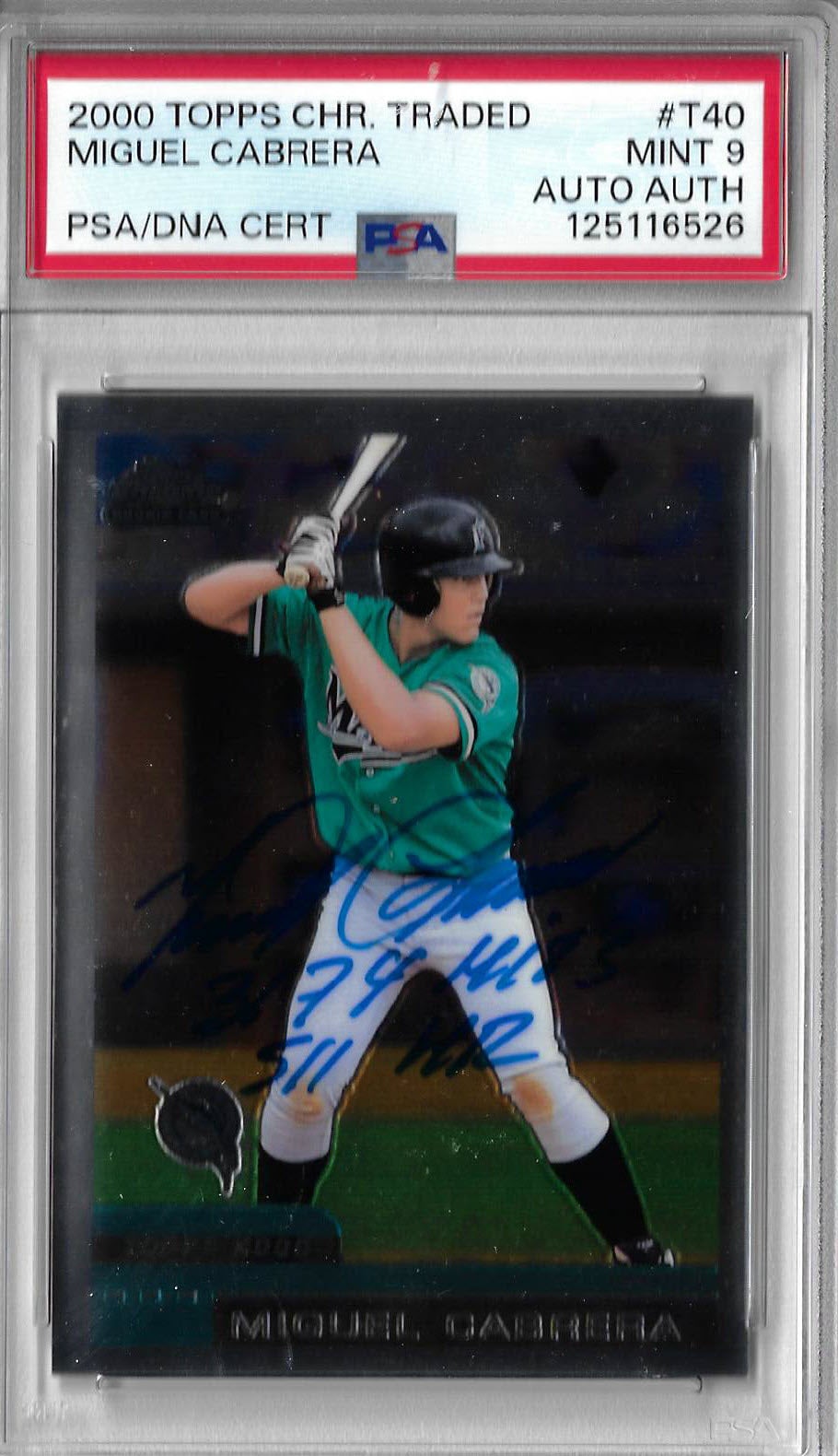 Miguel Cabrera Autographed 2000 Topps Chrome Traded T40 Rookie Card PSA 9 Miguel Cabrera Autographed 2000 Topps Chrome Traded T40 Rookie Card PSA 9
